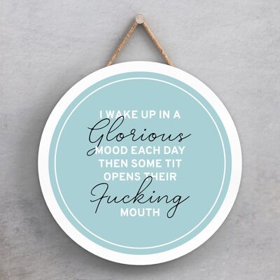 P7618 - A Glorious Mood Humour Themed Funny Decorative Plaque Secret Santa Gift Idea