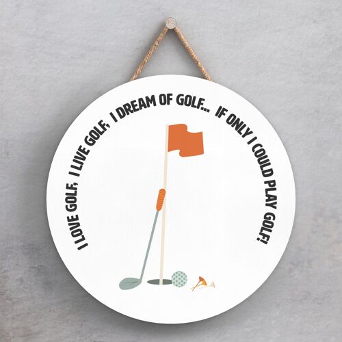 P7649 - I Love Golf Humour Themed Funny Decorative Plaque Secret Santa Gift Idea
