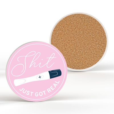 P7688 - Shit Just Got Real Humour Themed Funny Ceramic Coaster Secret Santa Gift Idea