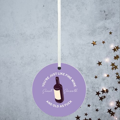P8161 - Fine Wine Humour Themed Funny Decorative Bauble Secret Santa Gift Idea