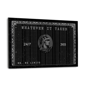 WHATEVER IT TAKES - tableau sur toile avec cadre 26