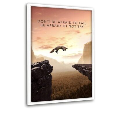 Don't Be Afraid - Canvas with shadow gap