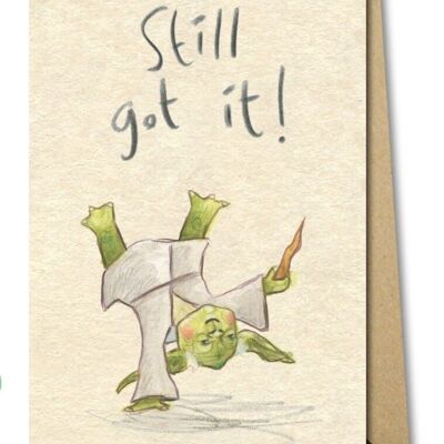 Still got it - Yoda card