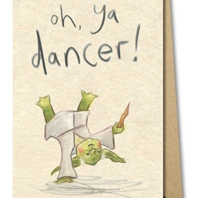 Oh, ya dancer - Scottish card
