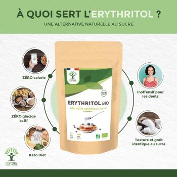 Erythritol Bio - Zéro Sucre Zéro Calorie - Poudre d'erythritol - Fort Pouvoir Sucrant - Alternative Naturelle - Pâtisserie - Conditionné en France 3