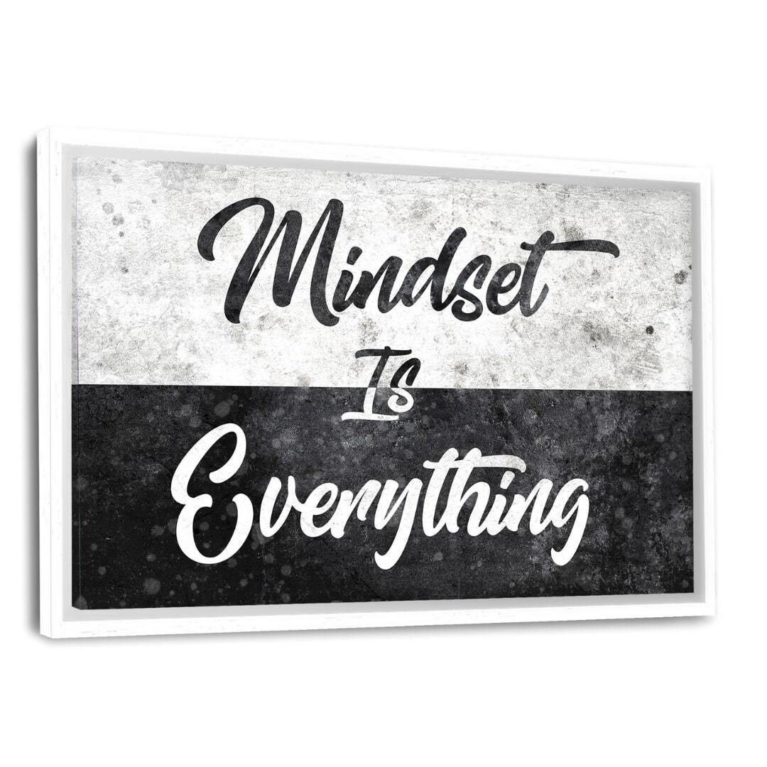 MINDSET IS EVERYTHING - Leinwandbild mit Schattenfuge