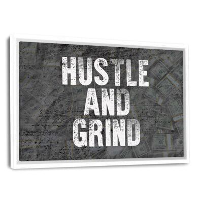 HUSTLE AND GRIND - Leinwandbild mit Schattenfuge