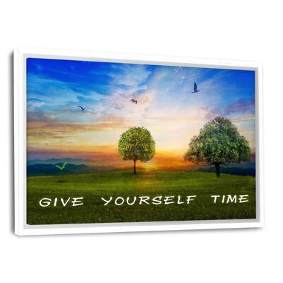 GIVE YOURSELF TIME! - Leinwandbild mit Schattenfuge