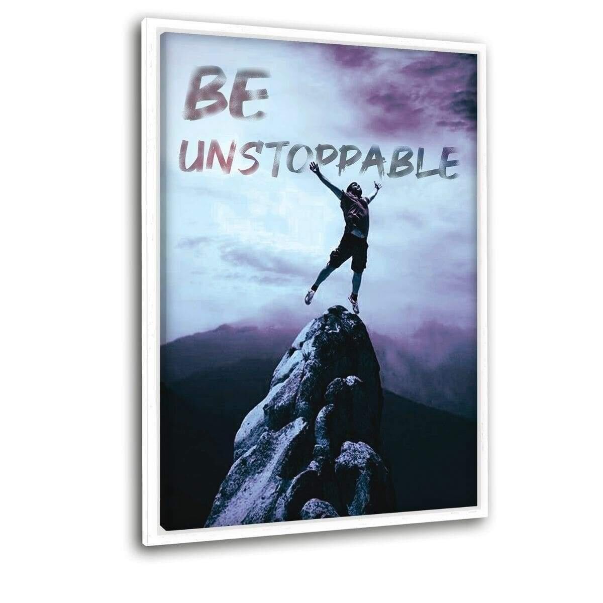 BE UNSTOPPABLE - Leinwandbild mit Schattenfuge