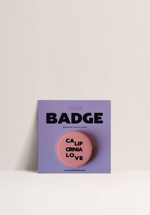 Badges - California Love