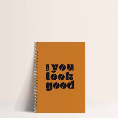 Carnet -  Hey you look good