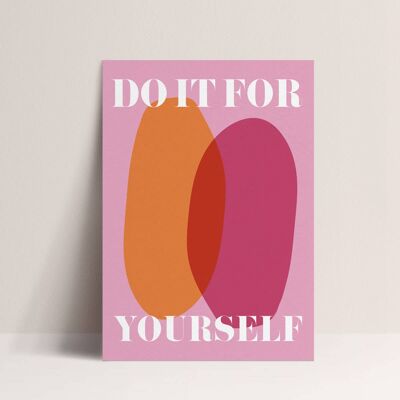Poster - Do it for yourself