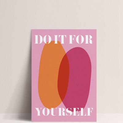 Poster - Do it for yourself