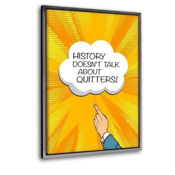 HISTORY DOSEN´T TALK... - Tableau sur toile avec espace d'ombre 21