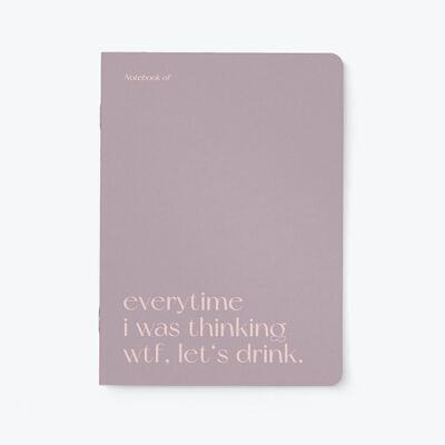 Notebook / Let's Drink