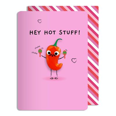 Valentinstag Sketchy Hey Hot Stuff-Grußkarte