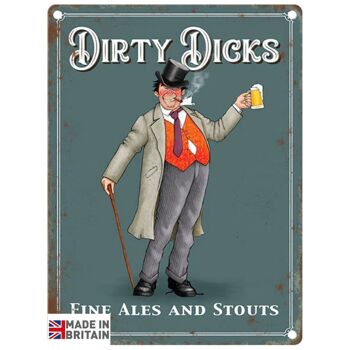 Grande enseigne en métal 60 x 49,5 cm Pub Signs Dirty Dicks 1