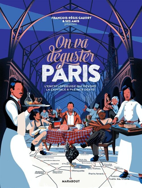 Livre de cuisine - On va déguster Paris - Édition Marabout