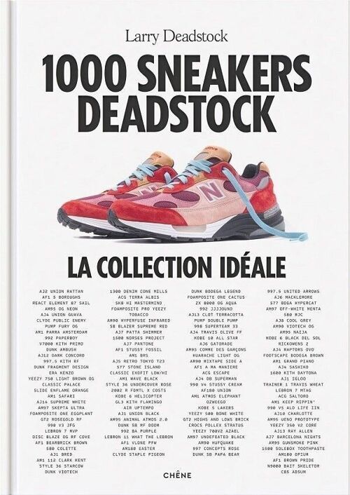Livre original - 1000 sneakers deadstock - Édition du Chêne