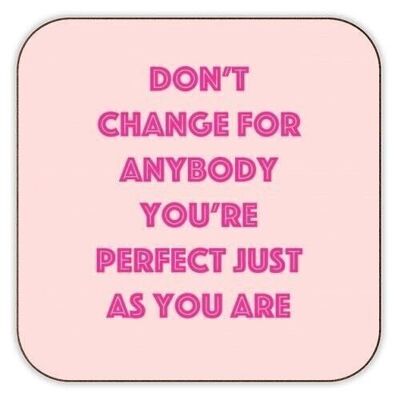 Coasters 'Don't Change For Anybody'