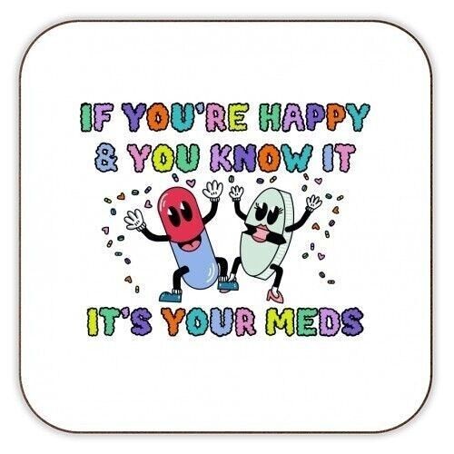 Coasters 'If you're happy & you know it'