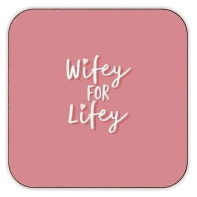 Dessous de verre 'Wifey for Lifey'