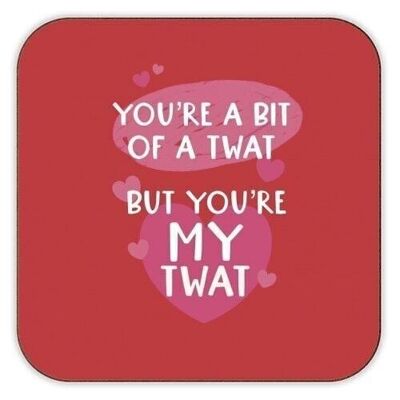 Coasters 'You're a bit of a twat Valenti