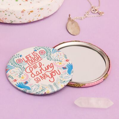 Life is Tough, But Darling So are You Pocket Mirror | Make Up Mirror | Compact