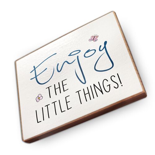 Magnet aus Buchenholz | Enjoy the little things