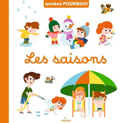 Picture book - The seasons - Collection "My first years why"