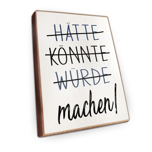 Magnet aus Buchenholz | Hätte würde könnte