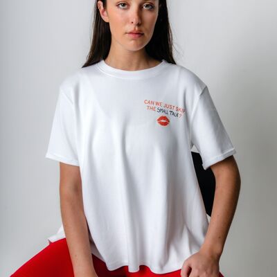 Flowing T-Shirt 'Can we just skip the small talk?'