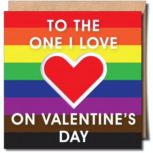To The One I Love On Valentine's Day Gay Greeting Card.