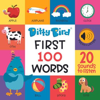 Mon livre sonore pour apprendre mes 100 premiers mots en anglais -Ditty Bird 100 Words 2