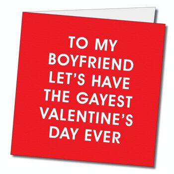 À mon petit ami, ayons la carte de vœux gay la plus gay de tous les temps pour la Saint-Valentin. 2