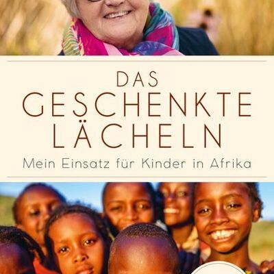 Il dono di un sorriso (saggistica, società, biografia, Africa, destino)