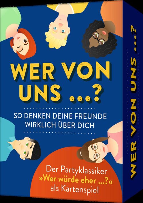 Wer von uns ... – So denken deine Freunde wirklich über dich (Humor, Kartenspiel, Party, lustig, Fragespiel, Geschenk)