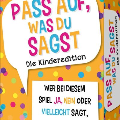 Regardez ce que vous dites - L'édition pour enfants (jeu de cartes, divertissement, humour, cadeau, famille, souvenir)