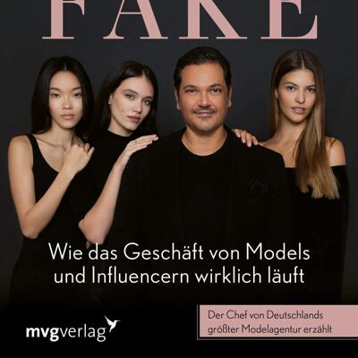 Fame vs. Fake (Sachbuch, Gesellschaft, Topmodel, Mode, Karriere)