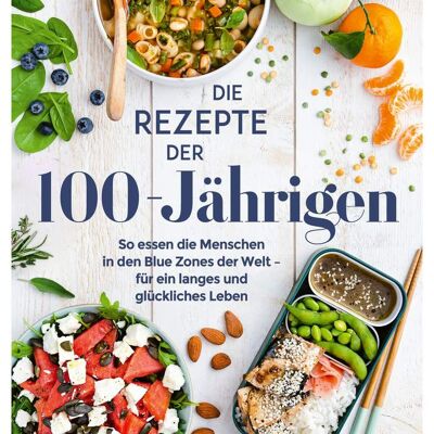 Recetas de 100 años (Libro de cocina, Cocina, Comida, Nutrición, Receta, Edad, Saludable, Salud)