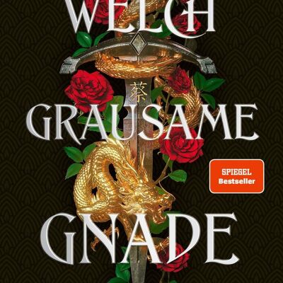 Welch grausame Gnade (Fantasy Bücher, Romeo und Julia, 20.Jahrhundert, Dark Fantasy Romane, New Adult, China, These Violent Delights deutsch)