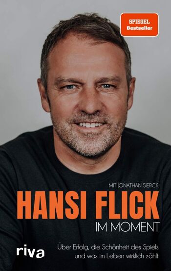 En ce moment (livre de non-fiction, autobiographie, Hansi Flick, football, Flick book, Coupe du monde, entraîneur national, équipe nationale)