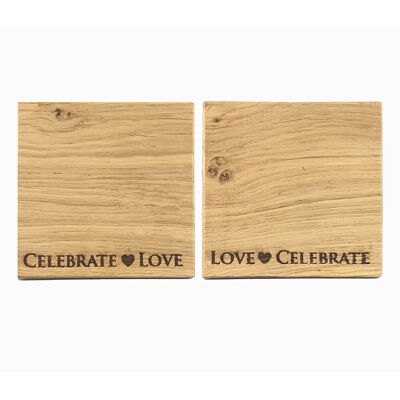 2 Oak Coasters - Love & Celebrate