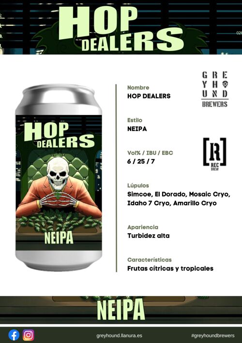 Cerveza Neipa "Hop Dealers" 44 cl.