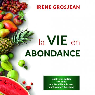 Leben im Überfluss, Irène Grosjean