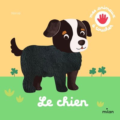 Libro para tocar - El perro - Colección "Mis animales para tocar"