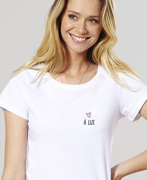 T-shirt femme A lui (brodé) - Saint-Valentin