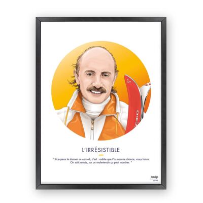 Poster - The Irresistible - 30x40cm