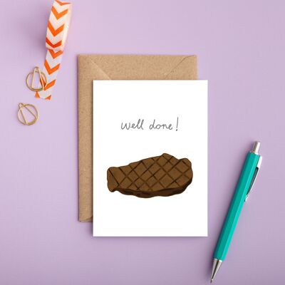 Steak Greeting Card | Well Done Card | Funny Graduation Card