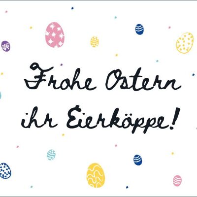 Cartolina - Buona Pasqua le tue teste d'uovo